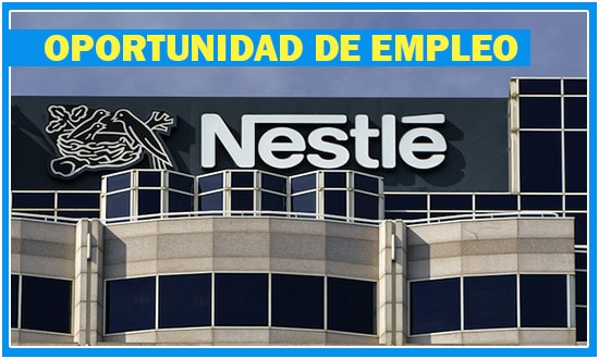 Nestlé Tiene Varias Vacantes de Empleo - México
