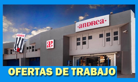La Empresa Andrea Tiene Ofertas de Trabajo en México